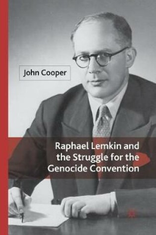 Cover of Raphael Lemkin and the Struggle for the Genocide Convention