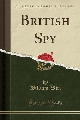 Book cover for British Spy (Classic Reprint)