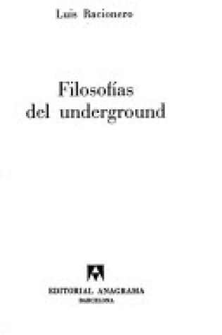 Cover of Filosofias del Underground