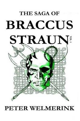 Book cover for The Saga of Braccus Straun