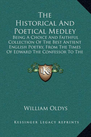 Cover of The Historical and Poetical Medley