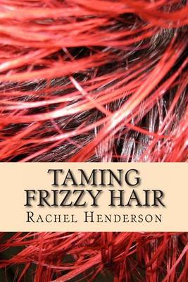 Book cover for Taming Frizzy Hair