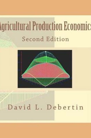 Cover of Agricultural Production Economics Second Edition