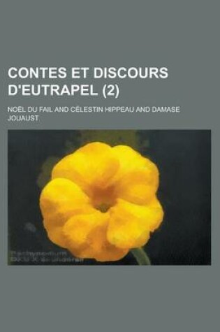 Cover of Contes Et Discours D'Eutrapel (2)