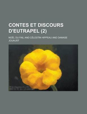 Book cover for Contes Et Discours D'Eutrapel (2)