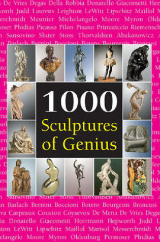 Cover of 1000 Sculptures of Genius