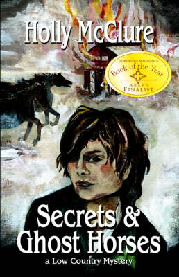 Book cover for Secrets and Ghost Horses