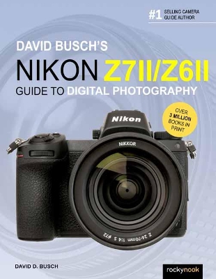 Book cover for David Busch's Nikon Z7 II/Z6 II