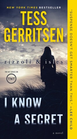 Book cover for I Know a Secret: A Rizzoli & Isles Novel