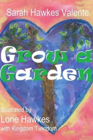 Cover of Grow a Garden