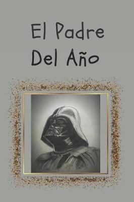 Cover of El Padre Del An&#771;o