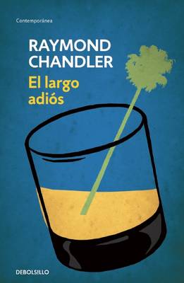 Book cover for El Largo Adi�s (the Long Goodbye)