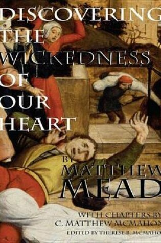 Cover of Discovering the Wickedness of Our Heart