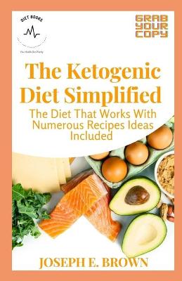 Book cover for The Ketogenic Diet Simplified