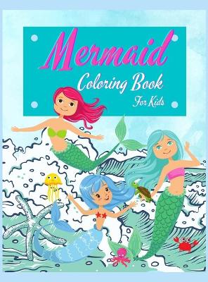 Book cover for Mermaid Coloring Book For Kids