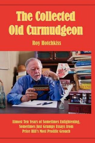 Cover of The Collected Old Curmudgeon