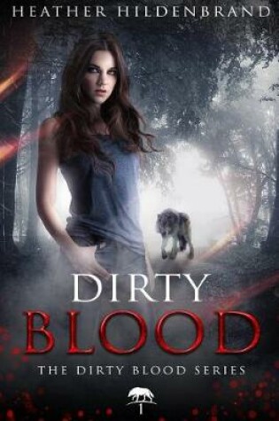 Cover of Dirty Blood