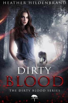 Book cover for Dirty Blood