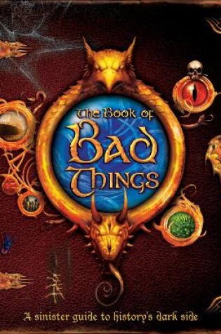 Cover of The Book Of Bad Things