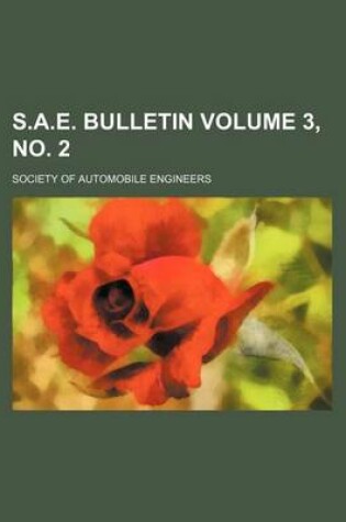 Cover of S.A.E. Bulletin Volume 3, No. 2