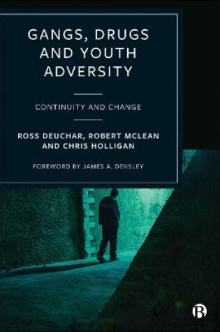 Cover of Gangs, Drugs and Youth Adversity