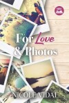 Book cover for For Love & Photos