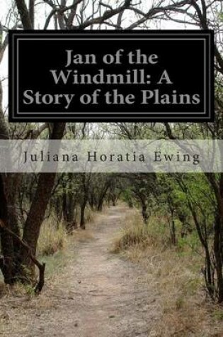 Cover of Jan of the Windmill