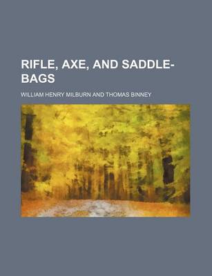 Book cover for Rifle, Axe, and Saddle-Bags