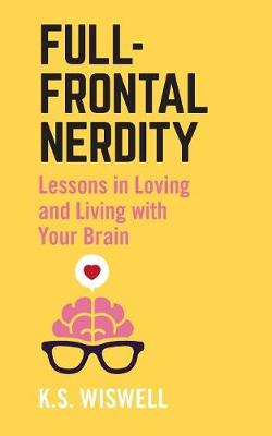 Book cover for Full-Frontal Nerdity