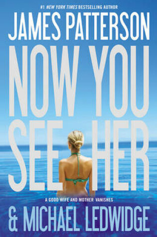 Cover of Now You See Her - Free Preview