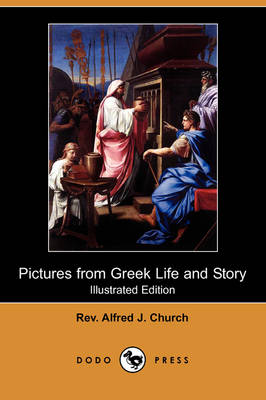 Book cover for Pictures from Greek Life and Story (Illustrated Edition) (Dodo Press)