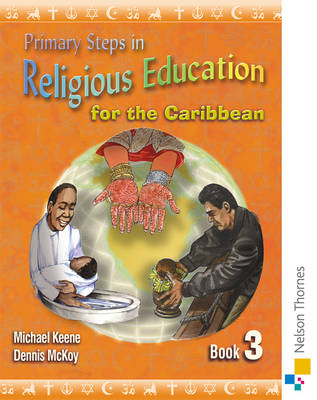 Book cover for Primary Steps in Religious Education for the Caribbean Book 3