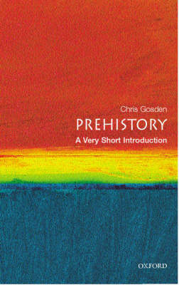 Book cover for Prehistory: A Very Short Introduction