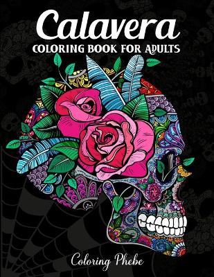 Book cover for Calavera Coloring Book for Adults