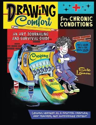 Cover of DRAWING Comfort for Chronic Conditions