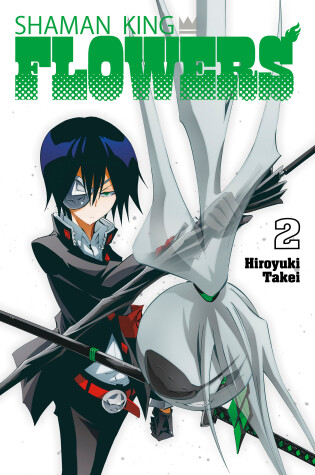 Cover of SHAMAN KING: FLOWERS 2