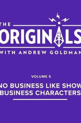 Cover of No Business Like Show Business Characters