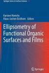 Book cover for Ellipsometry of Functional Organic Surfaces and Films