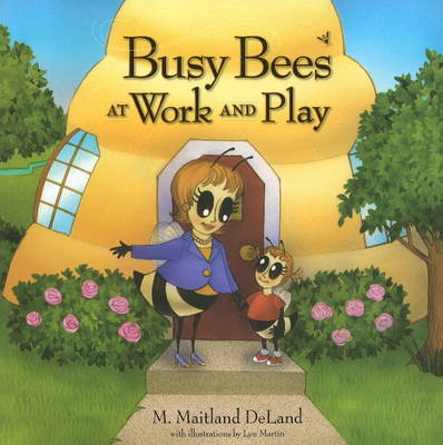 Book cover for Busy Bees at Work & Play