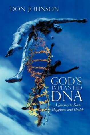 Cover of God's Implanted DNA