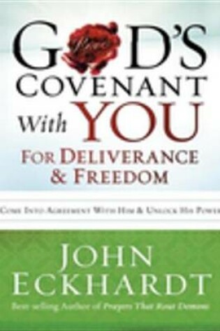 Cover of God's Covenant with You for Deliverance and Freedom