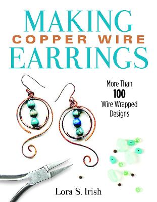 Book cover for Making Copper Wire Earrings