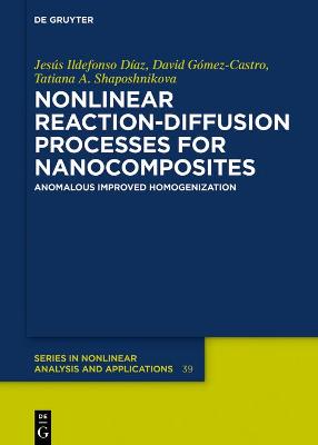 Book cover for Nonlinear Reaction-Diffusion Processes for Nanocomposites