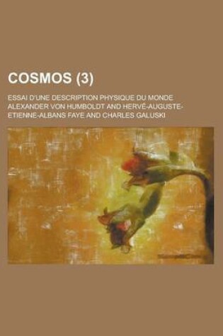 Cover of Cosmos; Essai D'Une Description Physique Du Monde (3)