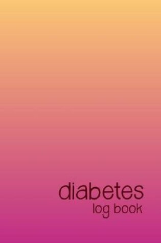 Cover of Diabetes Log Book