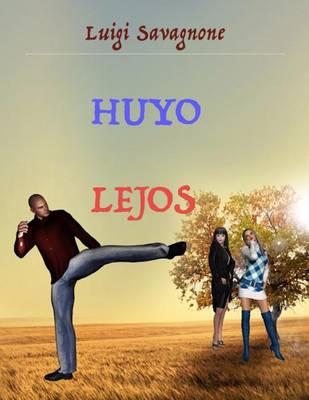 Book cover for Huyo lejos