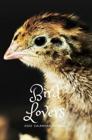 Cover of Bird Lovers 2020 Calendar Journal