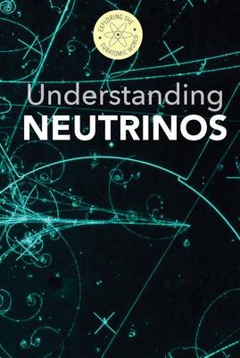 Book cover for Understanding Neutrinos