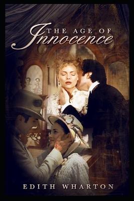 Book cover for The Age of Innocence "Annotated" Classic American Literature