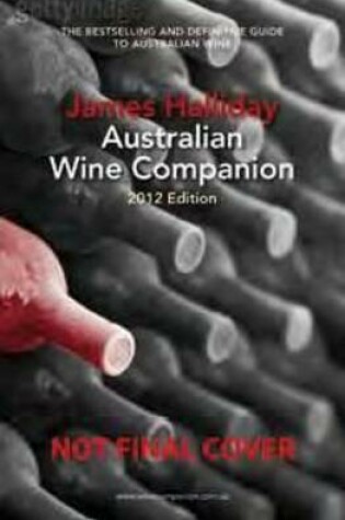 Cover of James Halliday Australian Wine Companion 2012
